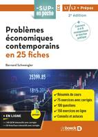 Problèmes économiques contemporains en 25 fiches, Pour prépas, Licences 1 et 2