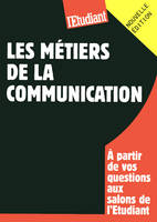 Les métiers de la communication