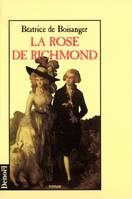 La Rose de Richmond, roman