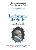 LA FORTUNE DE SULLY