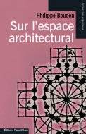 Sur l'espace architectural / essai d'épistémologie de l'architecture, essai d'épistémologie de l'architecture