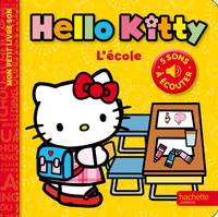 Hello Kitty / Mon petit livre son - L'école