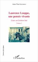 Laurence Louppe, une pensée vivante, Cours au Cefedem Sud - Volume 2