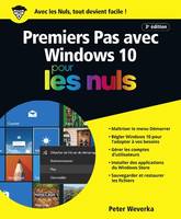 Premiers pas avec Windows 10 3e Pour les Nuls