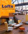 Lofts , espaces de vie, espaces de travail