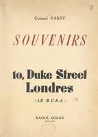 Souvenirs (2), 10, Duke Street, Londres : le B.C.R.A.