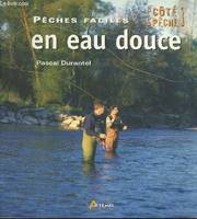 Pêches faciles en eau douce