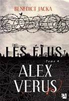 4, Alex Verus T04 / L'élu, Les élus