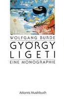 György Ligeti, Eine Monographie