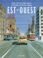 Est-Ouest - Tome 0 - Est-Ouest