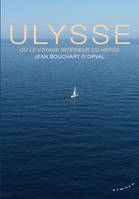 Ulysse, Ou le voyage intérieur du héros