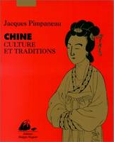 Chine Culture et traditions, culture et traditions