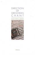 Direction of Gregorian Chant