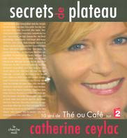 Secrets de plateau, 10 ans de 