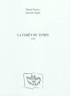 LA FORET DU TEMPS : INEDIT