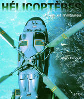 Hélicoptères, civils et militaires