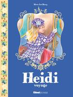 4, Heidi - Tome 04, Heidi voyage