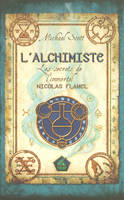 Les secrets de l'immortel Nicolas Flamel - tome 1, L'alchimiste