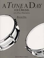 A Tune A Day For Drums Book One