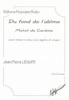 Du fond de l'abîme, Motet de carême pour choeur à deux voix égales et orgue