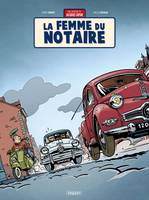 Les aventures de Jacques Gipar, 4, Une aventure de Jacques Gipar
, Tome 4 : La femme du notaire
