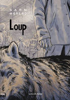 Loup – nouvelle édition