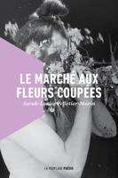 Le marché aux fleurs coupées