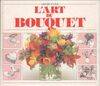 L'art du bouquet