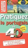 Pratiquez le Portugais, Portugal-Brésil