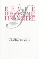 L'Euro en 2019 - N° 96 Janvier 2010, L'euro en 2019