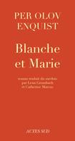 Blanche et Marie, roman