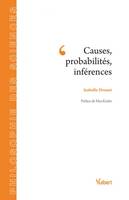 Causes, probabilités, inférences