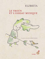 Le Troun et l'oiseau musique