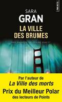 La Ville des brumes - Une enquête de Claire Dewitt