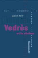 Védrès et le cinéma