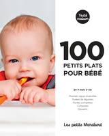 Les petits Marabout : 100 petits plats pour bébé