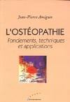 Ostéopathie - Ed. Ellebore, fondements, techniques et applications