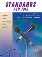 Standards for Two, Contemporary Arrangements of 10 Favorites from the Great American Songbook