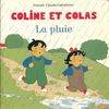 Coline et Colas ., La pluie