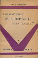 L'enseignement est-il responsable de la défaite ?