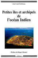Petites îles et archipels de l'Océan Indien
