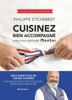 Cuisinez bien accompagné avec ma méthode Mentor (édition 2023)