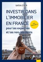 Investir dans l'immobilier en France