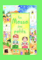 La messe des petits - Rite de Paul VI