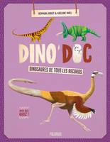 Dino'Doc Dinosaures de tous les records !