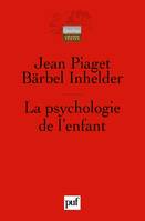 La psychologie de l'enfant