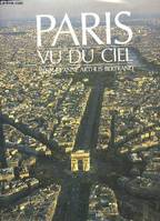 Paris vu du ciel [Hardcover] Tretiack, Philippe