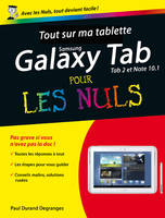 Tout sur ma tablette Samsung Galaxy (Tab 2 et Note) Pour les nuls