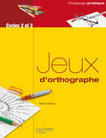 Jeux d'orthographe