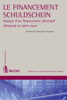 Le financement SCHULDSCHEIN, Analyse d'un financement alternatif allemand en plein essor